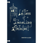 Letters of a Traveling Architect - Paperback