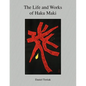 The Life and Works of Haku Maki - Paperback
