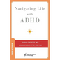 Navigating Life with ADHD - Paperback