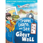 Travel, Learn, and See the Great Wall 走學看長城: Adventures in Mandarin Immersion (Bilingual English, Chinese with Piny - Hardcover