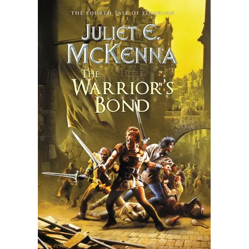 The Warrior's Bond: The Fourth Tale of Einarinn - Hardcover