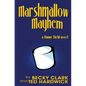 Marshmallow Mayhem - Paperback