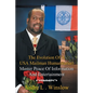 The Evolution of a Usa Mailman Humanitarian Master Peace of Information and Entertainment - Paperback
