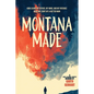 Montana Made - Paperback