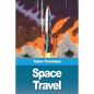 Space travel - Paperback