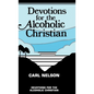 Devotions for the Alcoholic Christian - Hardcover