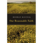 Our Reasonable Faith - Paperback