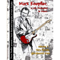 Mark Knopfler - A life dedicated to music - vol 2 Dire Straits, glorybound train - Paperback