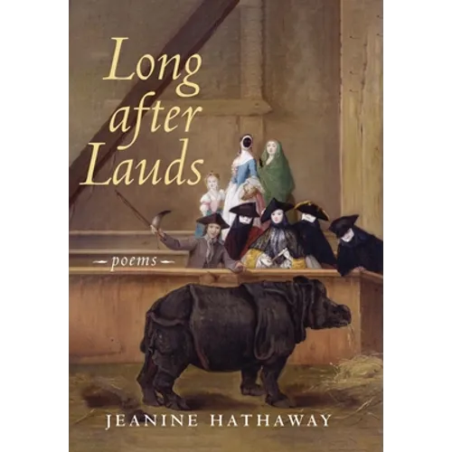 Long after Lauds: Poems - Hardcover
