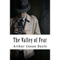 The Valley of Fear: Sherlock Holmes #4 - Paperback