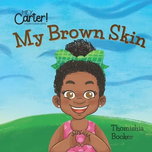 My Brown Skin - Paperback