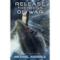 Release the Dogs of War - Paperback