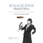 Rosalie Edge, Hawk of Mercy: The Activist Who Saved Nature from the Conservationists - Paperback