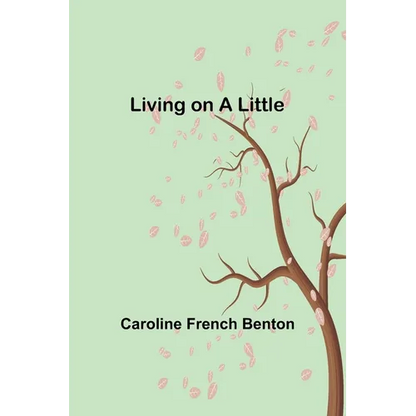 Living on a Little - Paperback
