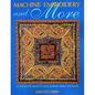 Machine Embroidery and More - Paperback