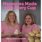Memories Made With Every Cup - Hardcover