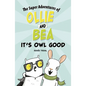 It's Owl Good - Hardcover