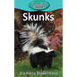 Skunks - Hardcover