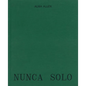 Alma Allen: Nunca Solo - Hardcover