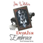 Death's Embrace: A Hunted Past, Second Chance, Supernaturally guided, Short Romance - Paperback