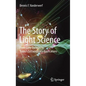The Story of Light Science: From Early Theories to Today's Extraordinary Applications - Hardcover