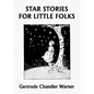 Star Stories for Little Folks (Yesterday's Classics) - Paperback