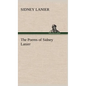 The Poems of Sidney Lanier - Hardcover