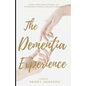The Dementia Experience - Paperback