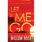 Let Me Go - Paperback