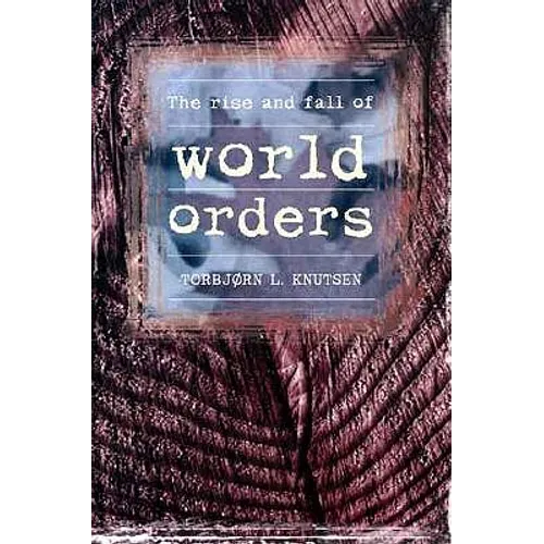 Rise and Fall of World Orders - Paperback