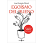 Egoísmo del Bueno / Selfishness, of the Good Kind - Paperback