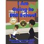 I Am Going to BIG School - Hardcover