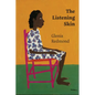 The Listening Skin - Paperback
