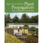Practical Woody Plant Propagation for Nursery Growers - Paperback