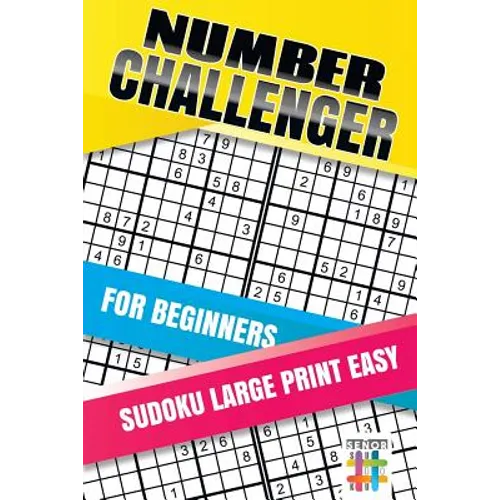 Number Challenger for Beginners Sudoku Large Print Easy - Paperback