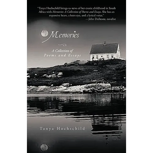 Memories: A Collection of Poems and Essays - Paperback