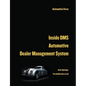 Inside Dms Automotive Dealer Management System - Paperback