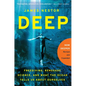 Deep: Freediving, Renegade Science, and What the Ocean Tells Us about Ourselves - Paperback