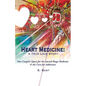 Heart Medicine: A True Love Story - One Couple's Quest for the Sacred Iboga Medicine & the Cure for Addiction - Paperback