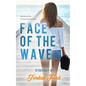 Face of the Wave - Paperback