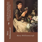 Letters Written during a Short Residence in Sweden, Norway, and Denmark (1796). By: Mary Wollstonecraft: Is a deeply personal travel narrative by the - Paperback