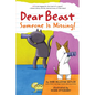 Dear Beast: Someone Is Missing! - Hardcover