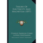 Theory of Electricity and Magnetism (1897) - Paperback