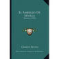 El Embrujo De Sevilla: Novela (1922) - Paperback