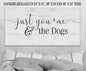 Just You and Me and The Dogs - Canvas