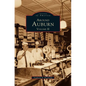 Around Auburn: Volume II - Hardcover