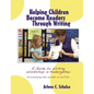 Helping Children Become Readers Through Writing - Paperback
