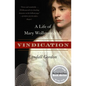 Vindication: A Life of Mary Wollstonecraft - Paperback