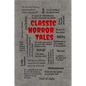 Classic Horror Tales - Paperback