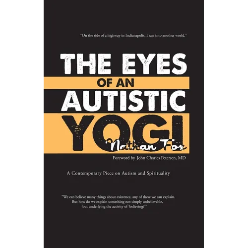The Eyes of an Autistic Yogi - Paperback